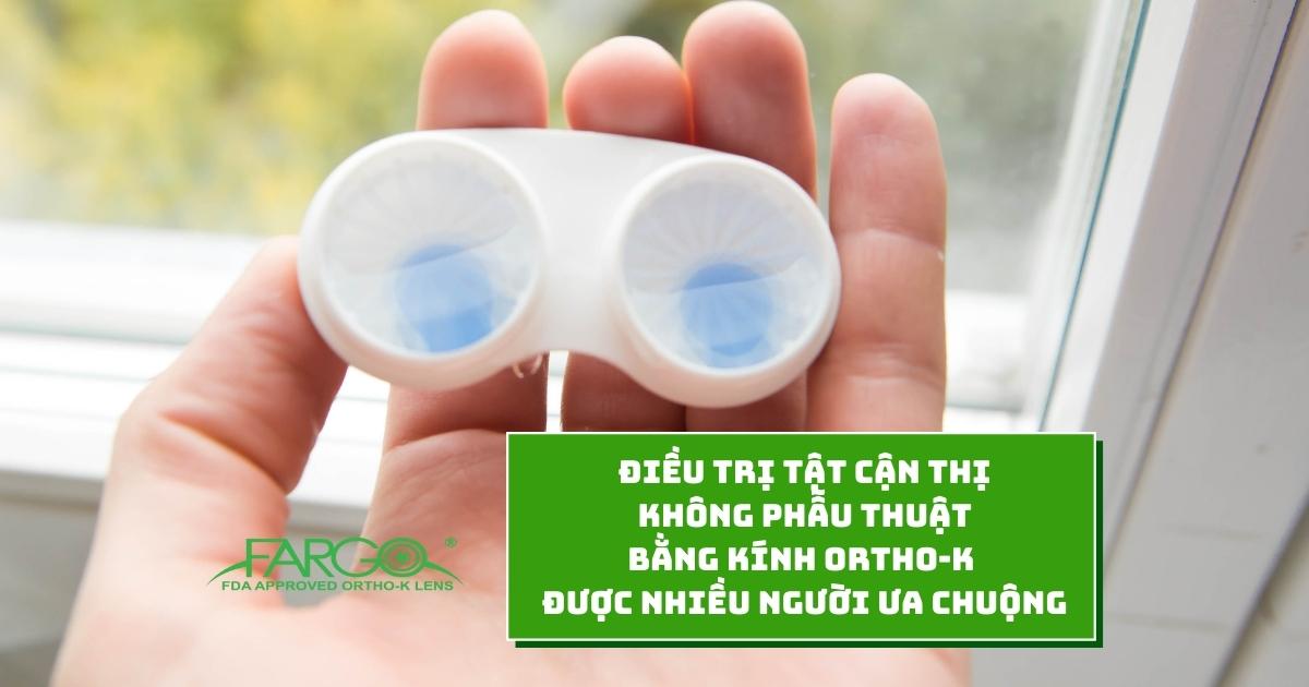 Điều trị tật cận thị không phẫu thuật bằng kính Ortho-K được nhiều người ưa chuộng